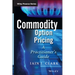Commodity Option Pricing