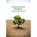 Greening Paul: Rereading the Apostle in a Time of Ecological Crisis