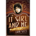 The It Girl and Me: A Novel of Clara Bow