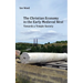 The Christian Economy of the Early Medieval West: Towards a Temple Society
