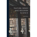 Nature, Mind, and Modern Science