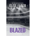 Blazed