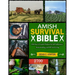 Amish Survival Bible: 2700 Days of Amish Wisdom for Self-Sufficiency, Homesteading, and Off-Grid Living