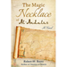 The Magic Necklace of Al-Andalus