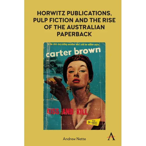 Horwitz Publications, Pulp Fiction and the Rise of the Australian Paperback