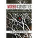 Morbid Curiosities: An Anthology of Unconventional Horror Stories