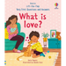 Very First Questions & Answers: What Is Love?