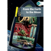 Dominoes: One: From the Earth to the Moonworld Literature Level 1