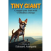 Tiny Giant: Conquer Your Fears with Chihuahua Courage