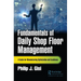 Fundamentals of Daily Shop Floor Management: A Guide for Manufacturing Optimization and Excellence