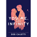 You, Me, and Infinity