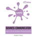 Quick Win Business Communication 2e: Answers to Your Top 100 Business Communication Questions