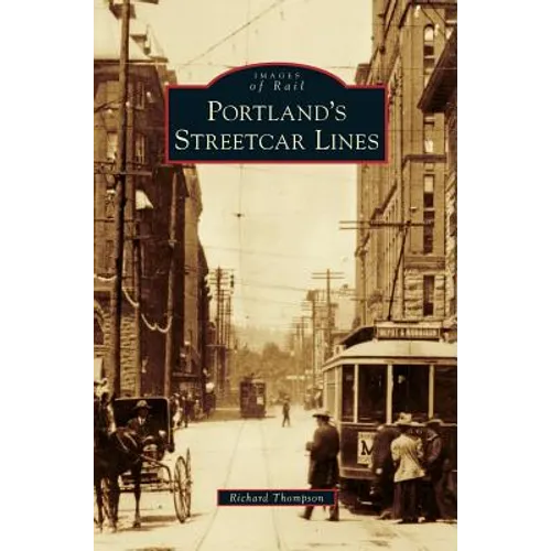 Portland's Streetcar Lines