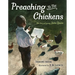 Preaching to the Chickens: The Story of Young John Lewis