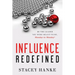 Influence Redefined: Be the Leader You Were Meant to Be, Monday to Monday