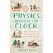 Physics Around the Clock: Adventures in the Science of Everyday Living