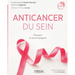 Anticancer du sein: Prévenir et accompagner.