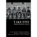 Take Five: PROSE POEMS BY 5 POETS: by Laura Baird, Deborah Brown, Barbara Siegel Carlson, Richard Jackson, & Susan Thomas