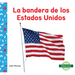 La Bandera de Los Estados Unidos (Us Flag)