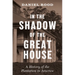 In the Shadow of the Great House: A History of the Plantation in America