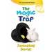 The Magic Trap, 5