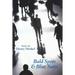 Bald Spots & Blue Suits: Modern Fables