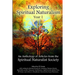 Exploring Spiritual Naturalism, Year 1: An Anthology of Articles from the Spiritual Naturalist Society