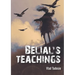 Belial's teachings