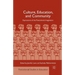 Culture, Education, and Community: Expressions of the Postcolonial Imagination