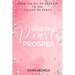 Where Pearls Prosper: From The Pit of Despair To The Palace of Peace