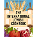 The International Jewish Cookbook: Recipes According to the Jewish Dietary Laws with the Rules for Kashering