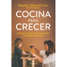 Cocina Para Crecer / Cooking for Growth