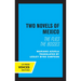 Two Novels of Mexico: The Flies and the Bosses