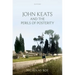 John Keats and the Perils of Posterity