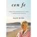 The The Con Fe: C������mo Transformar Tu Vida Y Empezar de Nuevo