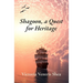 Shagoon, a Quest for Heritage
