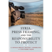 Syria, Press Framing, and the Responsibility to Protect
