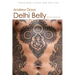 Delhi Belly: SHORT STORIES and other amusements