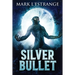 Silver Bullet