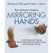 The Practitioner's Guide to Mirroring Hands: A Client-Responsive Therapy That Facilitates Natural Problem-Solving and Mind-Body Healing
