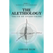 The Alethiology: Truth of Everything