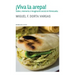 ¡Viva la arepa!: Sabor, memoria e imaginario social en Venezuela