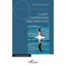 Climat: comprendre sans simplifier