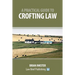 A Practical Guide to Crofting Law