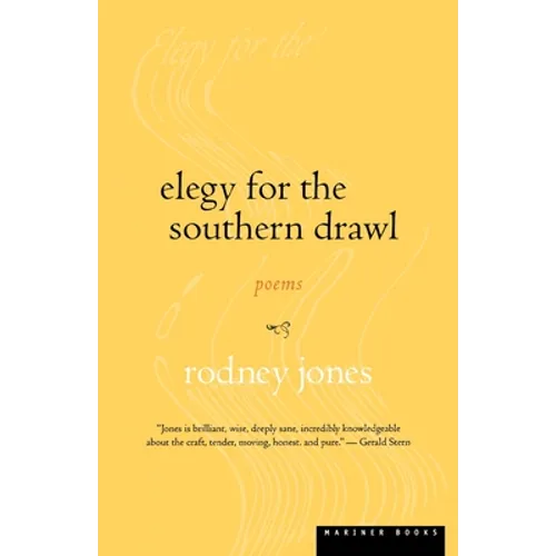 Elegy for the Southern Drawl