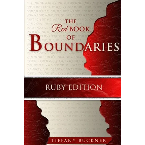The Red Book of Boundaries: Ruby Edition