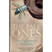 The Pale Ones