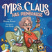 Mrs. Claus Has Menopause: A Humorous Christmas Book for Women of a Certain Age