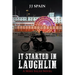 It Started in Laughlin