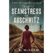 The Seamstress of Auschwitz: A WWII Historical Fiction Novel